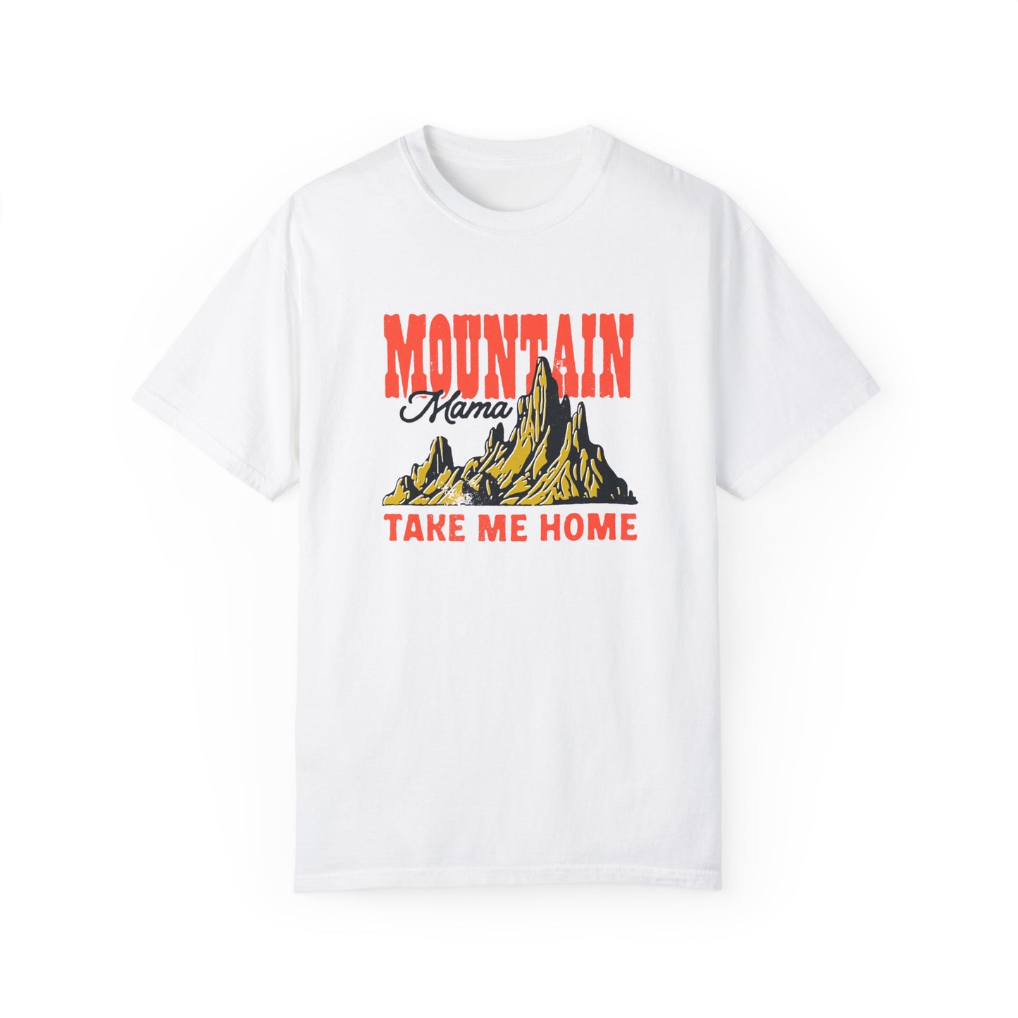 Mountain Mama Unisex Garment-Dyed T-shirt