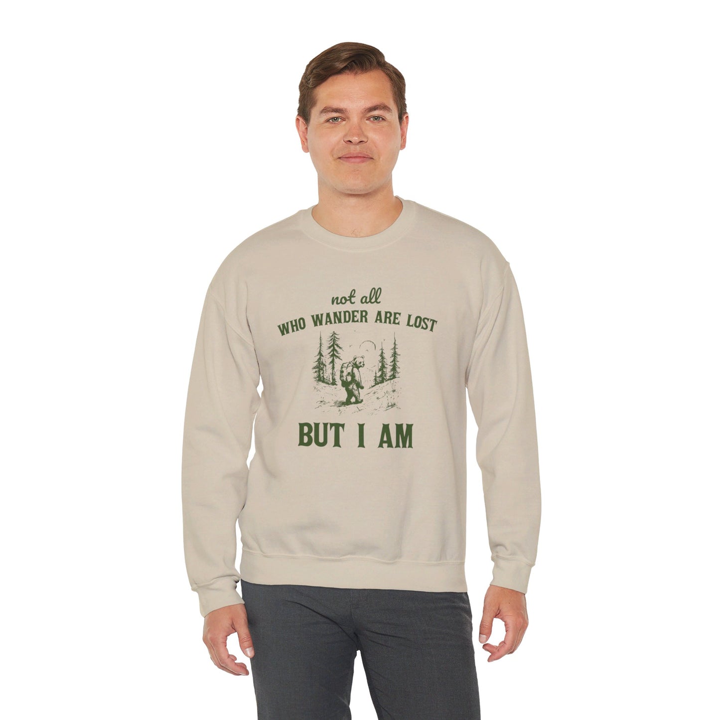 Not All Who Wonder Are Lost, But I Am Unisex Heavy Blend™ Crewneck Sweatshirt