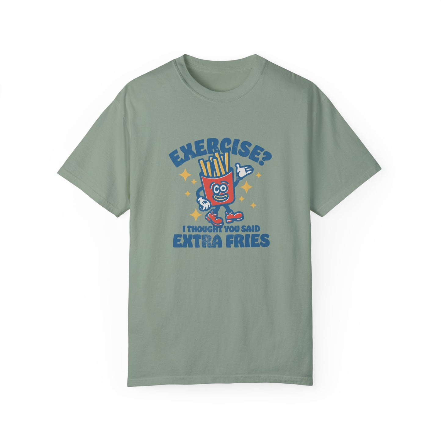 Exercise? Unisex Garment-Dyed T-shirt