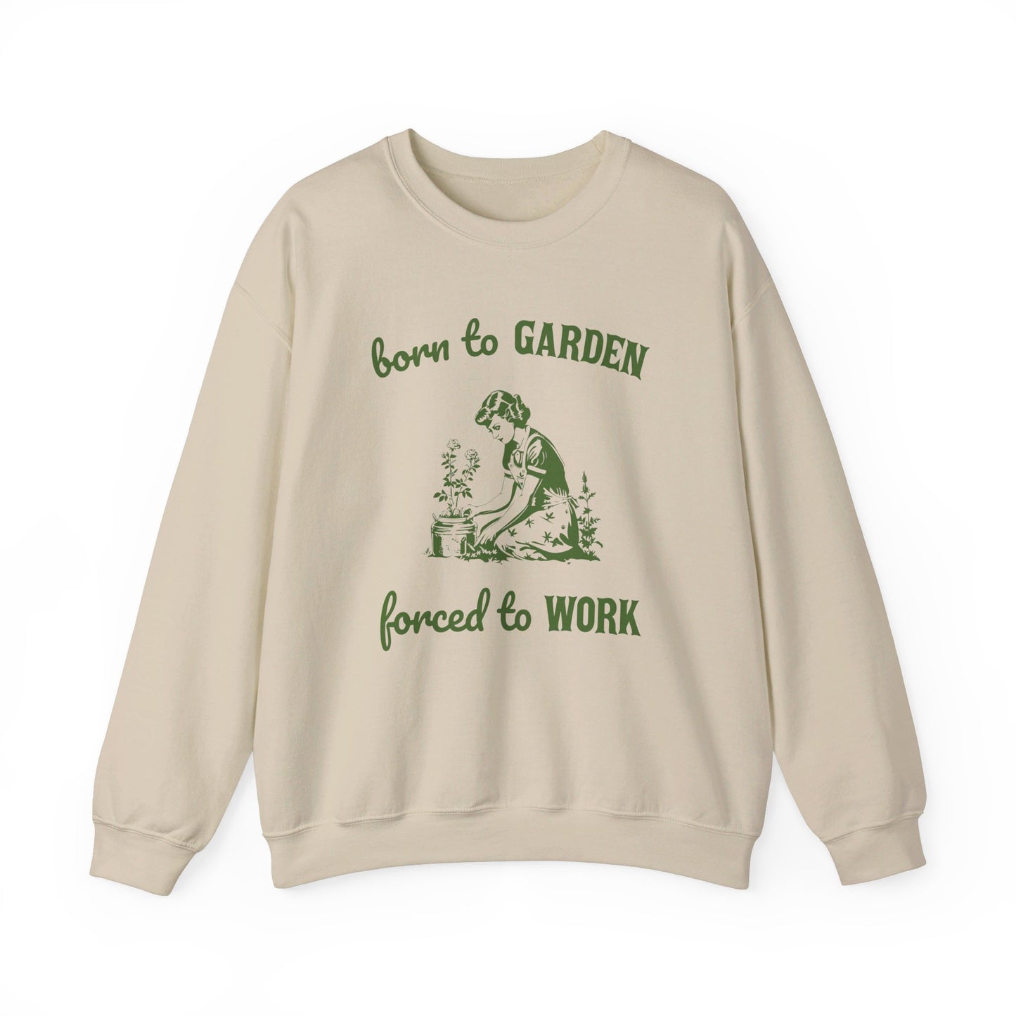 Born To Garden Forced To Work Unisex Heavy Blend™ Crewneck Sweatshirt