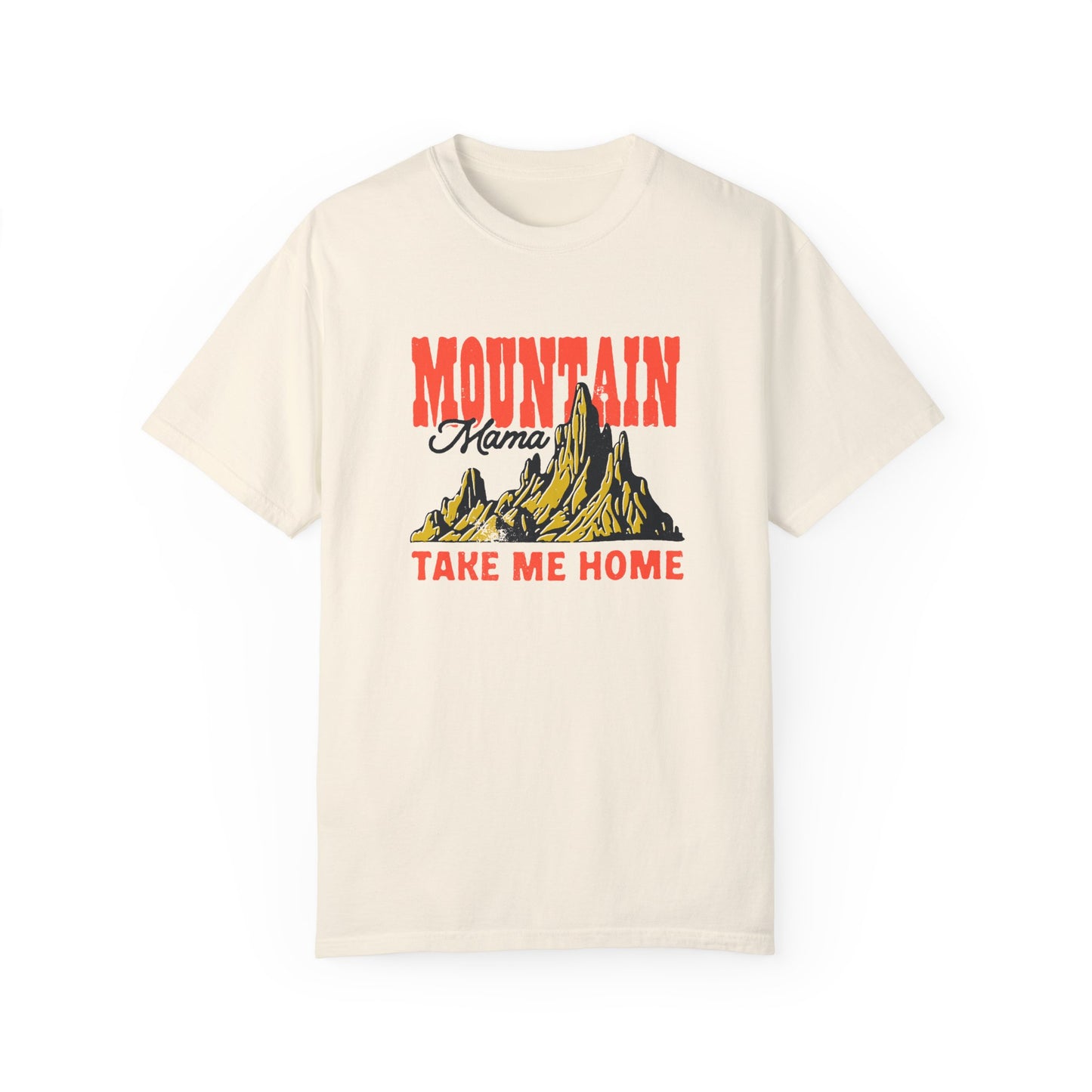 Mountain Mama Unisex Garment-Dyed T-shirt