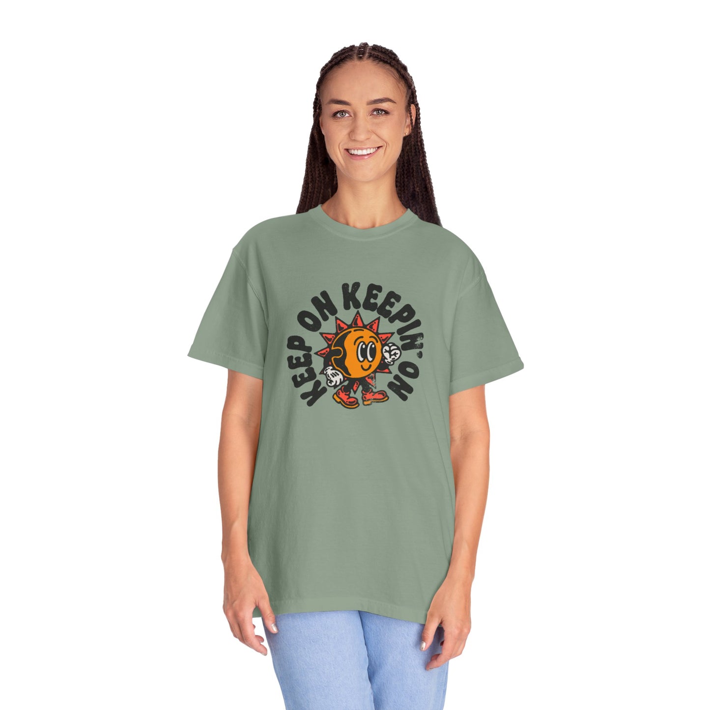 Keep On Keepin'on Unisex Garment-Dyed T-shirt
