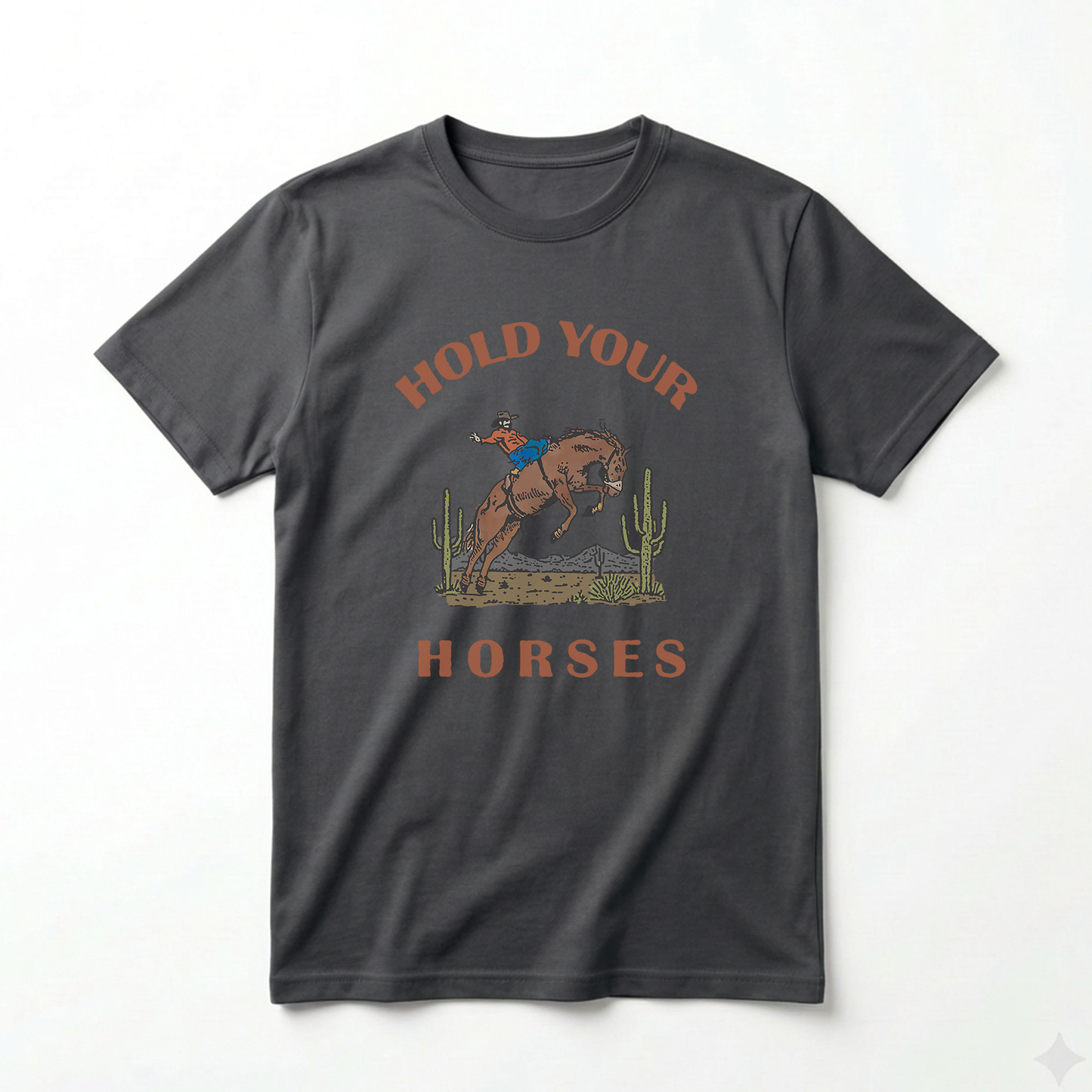 Hold Your Horses Tee