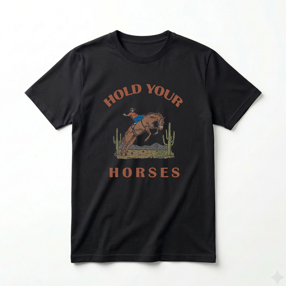 Hold Your Horses Tee