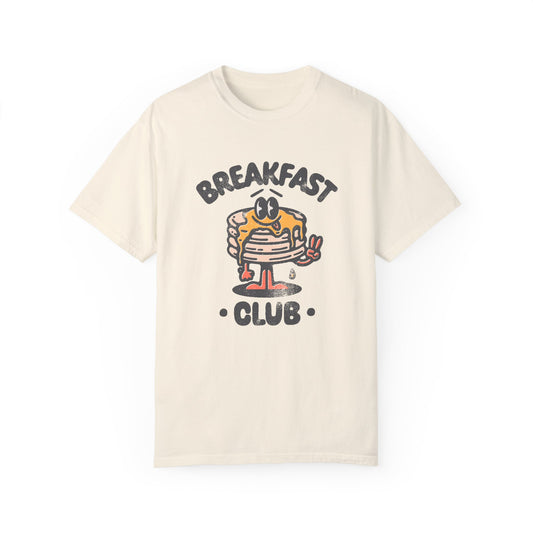 Breakfast Club Unisex Garment-Dyed T-shirt