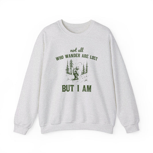 Not All Who Wonder Are Lost, But I Am  Unisex Heavy Blend™ Crewneck Sweatshirt