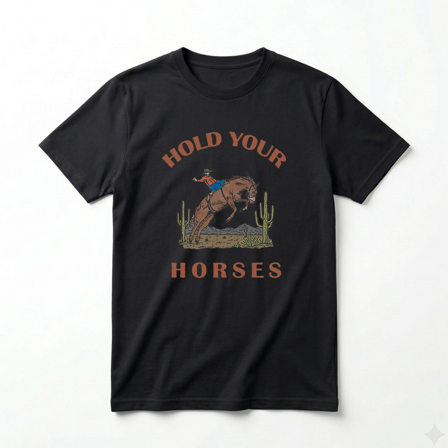 Hold Your Horses Tee